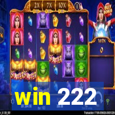 win 222